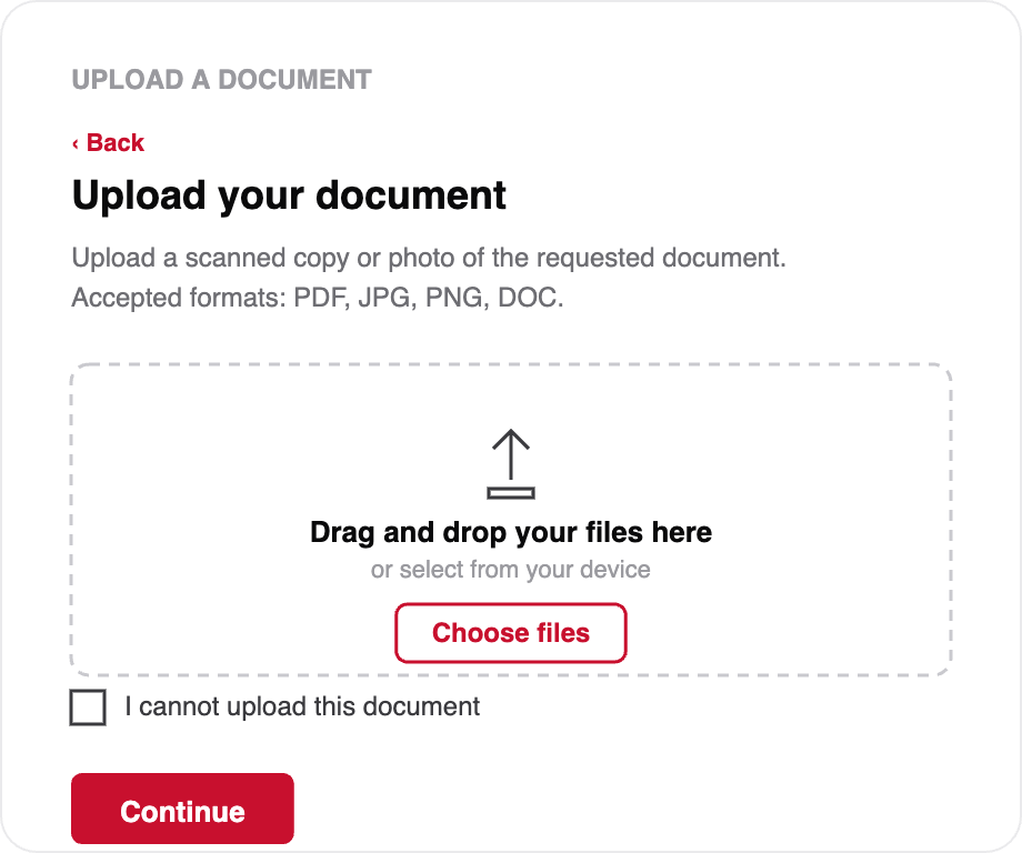 The submit evidence step: 'Upload your document', with accepted formats listed, a drag-and-drop area with a Choose files button, an 'I cannot upload this document' checkbox and a Continue button